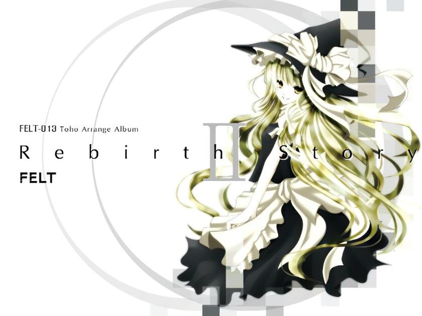 a*t様 FELT Rebirth Story 2 東方アレンジCD Rebirth Story II ————FELT 自购分享_哔哩哔哩_bilibili