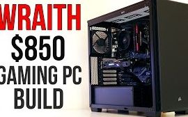 WRAITH  $850美元游戏PC延时组装 R5 1400 微星b350 pc mate 技嘉RX480哔哩哔哩bilibili