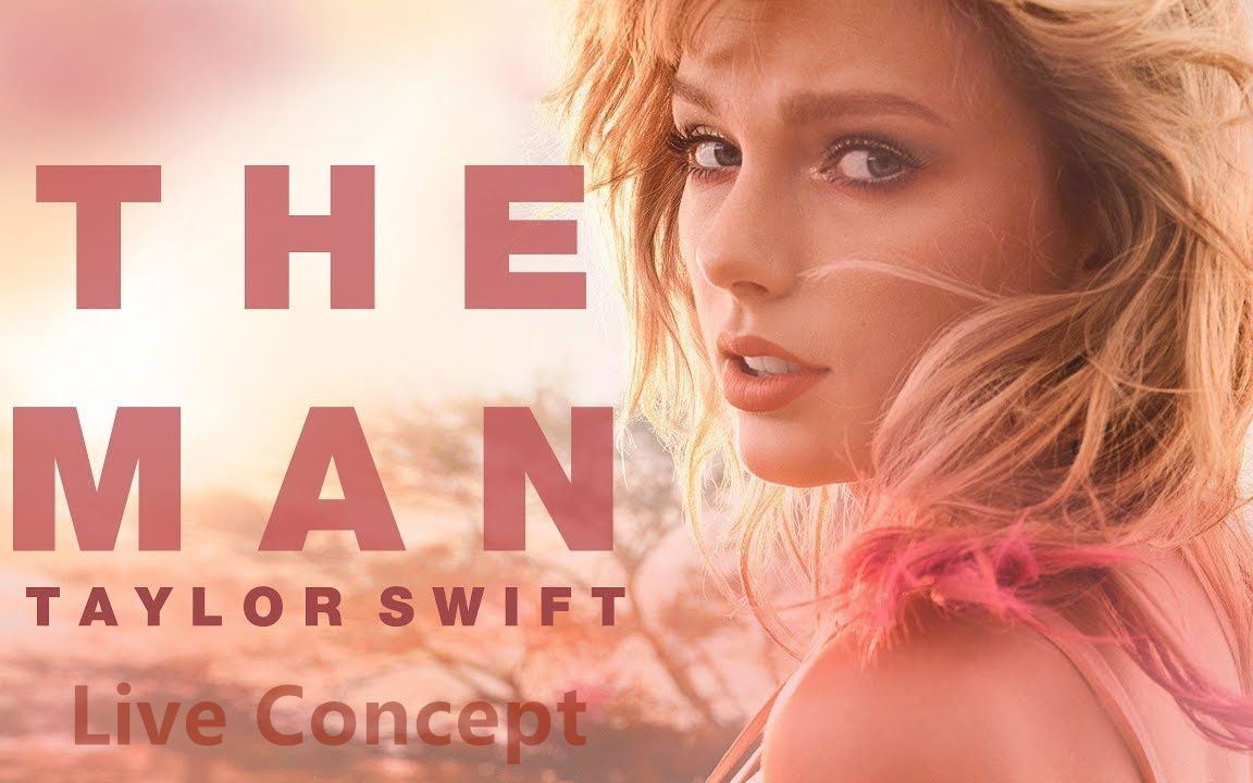 【taylor swift】霉霉taylor swift热单《the man》巡演概念版