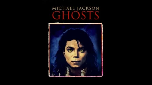 [图]【油管搬运】迈克尔·杰克逊：鬼怪 Michael Jackson - Ghosts (Premier Version Mixes)（高音质无损音）