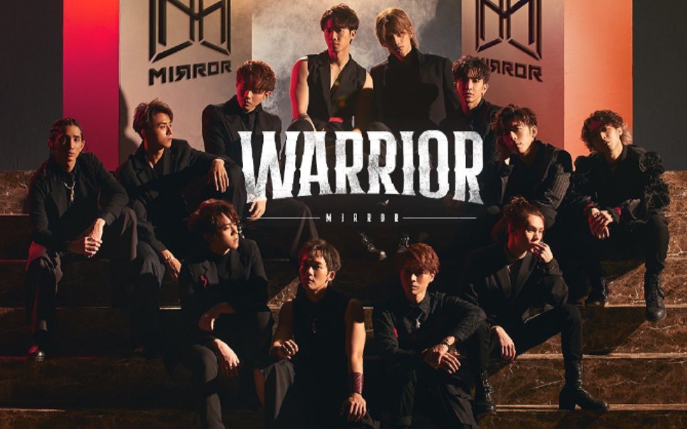 【MIRROR】《WARRIOR》Official Music Video哔哩哔哩bilibili