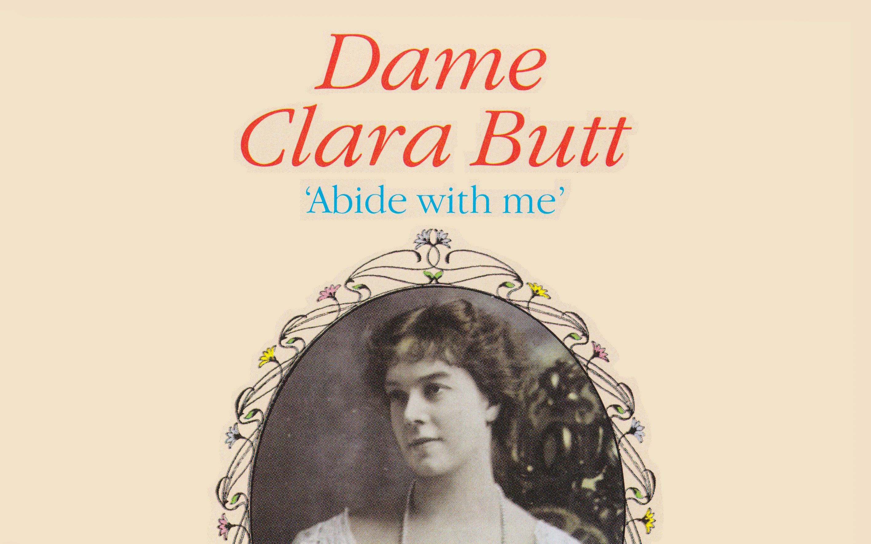 [图]Dame Clara Butt - 'Abide with me'