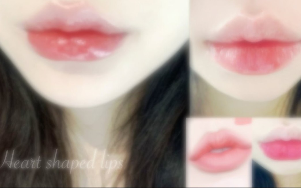 ~ plump heart shaped lips ~哔哩哔哩bilibili