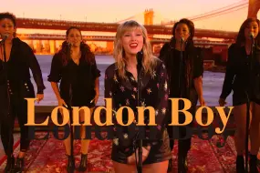 Download Video: 【4K-中英字幕】【泰勒·斯威夫特】London Boy --Taylor Swift