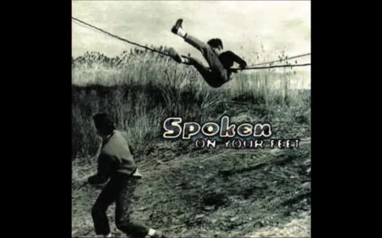 [图]Spoken - On Your Feet (1997) Full Album