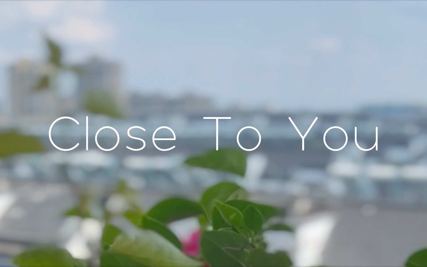 [图]【翻唱】Close to you❤️