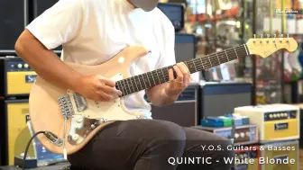 【电吉他试听】Y.O.S. QUINTIC S White Blonde