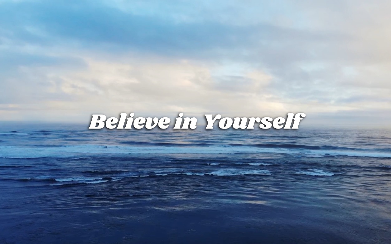 【励志英文短文】believe in yourself