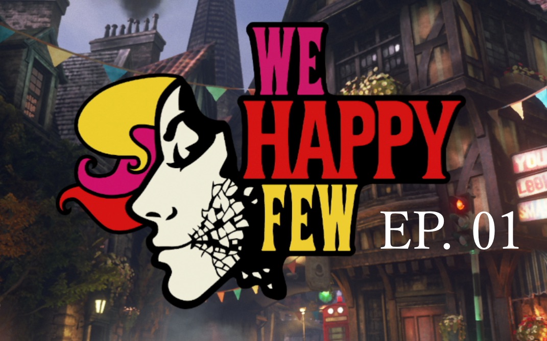 【自制1080P超清美剧向】《少数幸运儿 we happy few》第一集 导演剪辑版哔哩哔哩bilibili