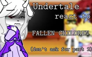 Download Video: undertale react to fallen children