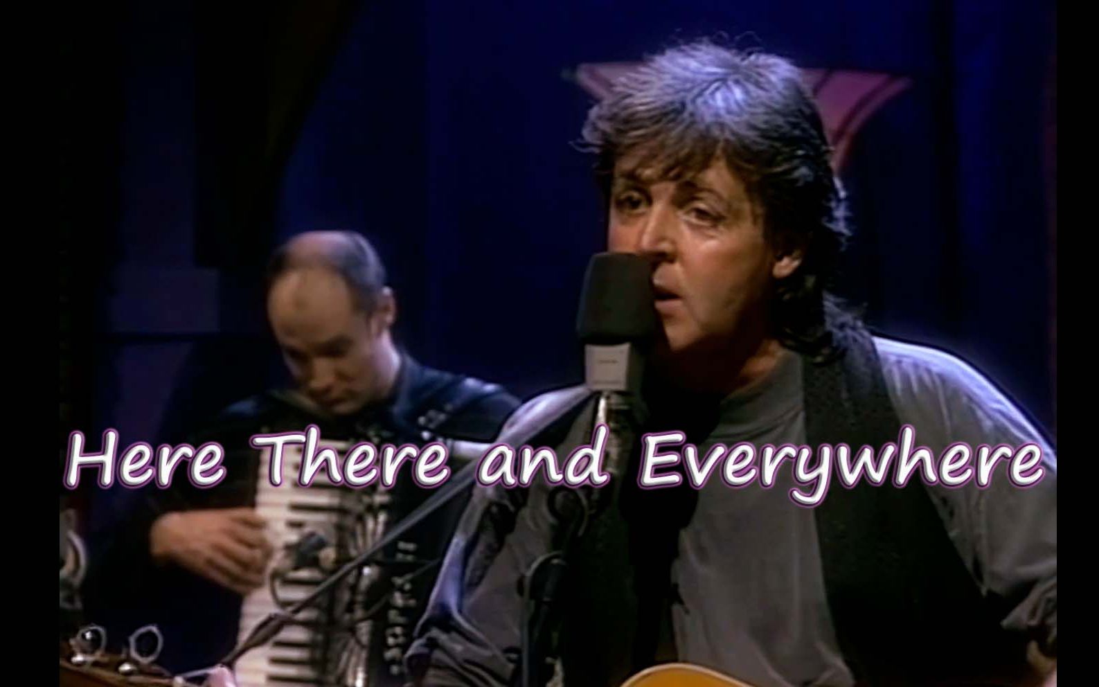 【Paul McCartney】Here There And Everywhere(画质音频优化)哔哩哔哩bilibili