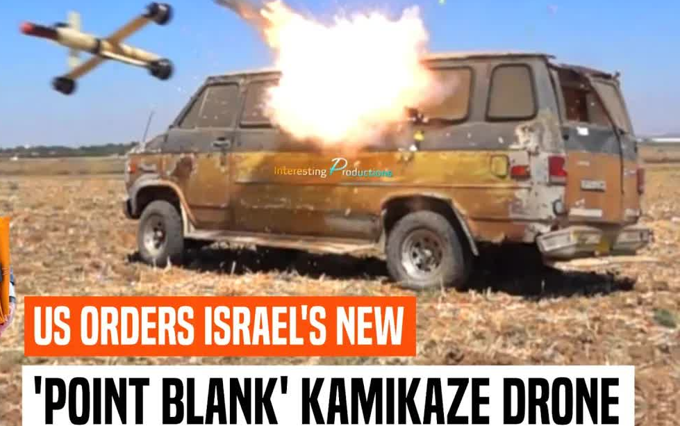 [图][Interesting Productions 4K]以色列推出士兵背包式自杀无人机“POINT BLANK”