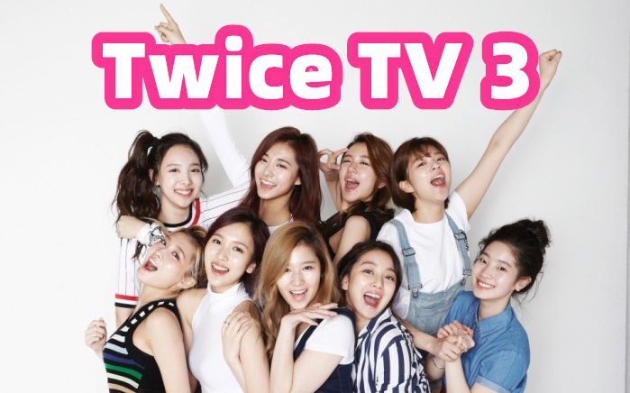 TWICE】TWICE TV 3（第三季8集全）_哔哩哔哩_bilibili