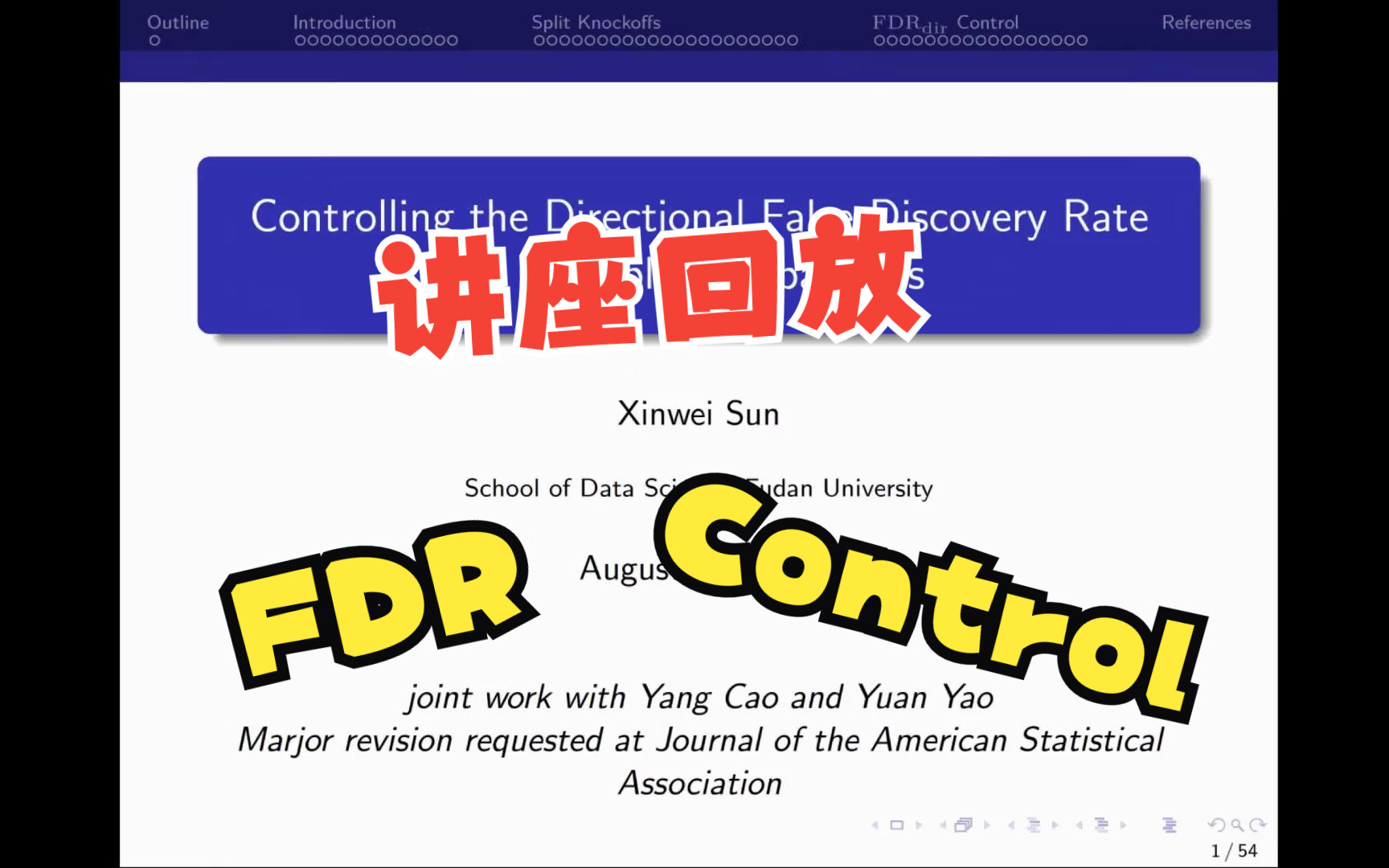 【讲座回放】孙鑫伟博士:FDR Control哔哩哔哩bilibili