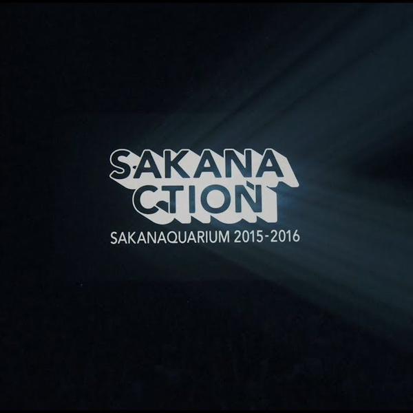 SAKANAQUARIUM 2015-2016“NF Records launch tour”」_哔哩哔哩_bilibili