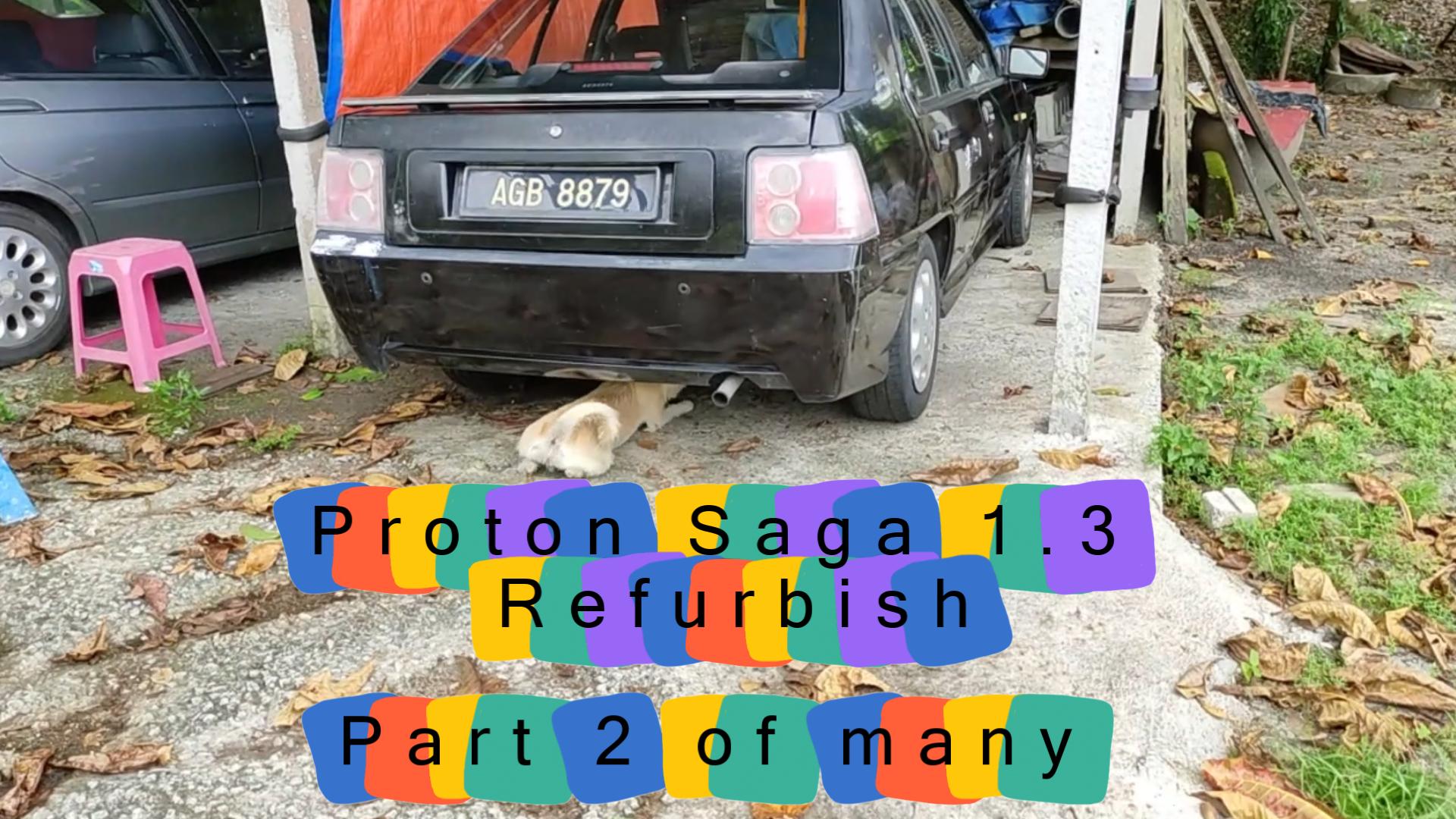 proton saga 1 3 refurbish for sale part 2 of many