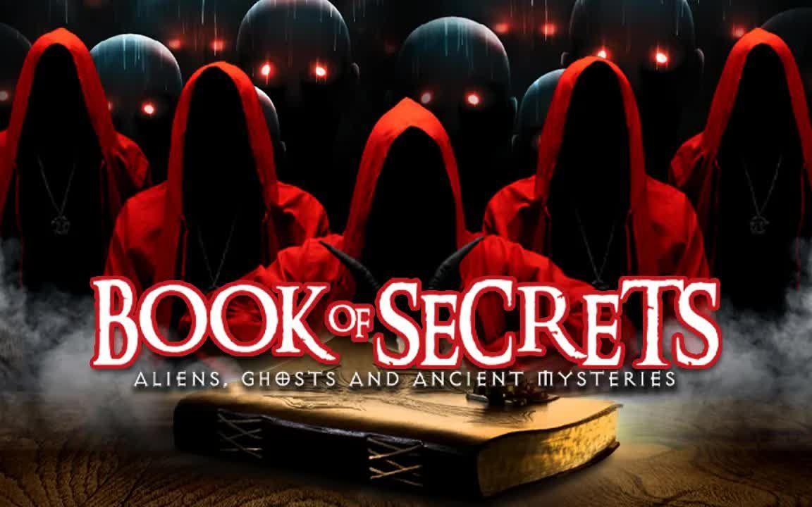 [图]秘密之书-外星人，鬼魂和古代谜团Book Of Secrets - Aliens, Ghosts & Ancient Mysteries - Feature