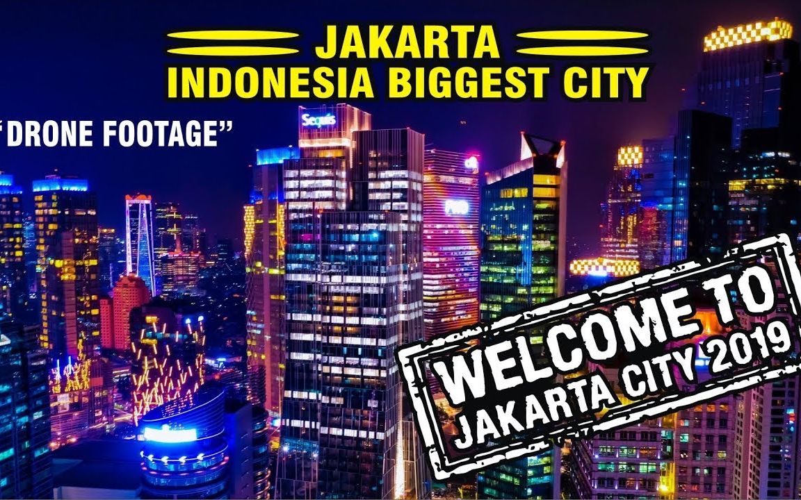 航拍:雅加达绚丽夜景(印尼最大城市)-jakarta, indonesia biggest
