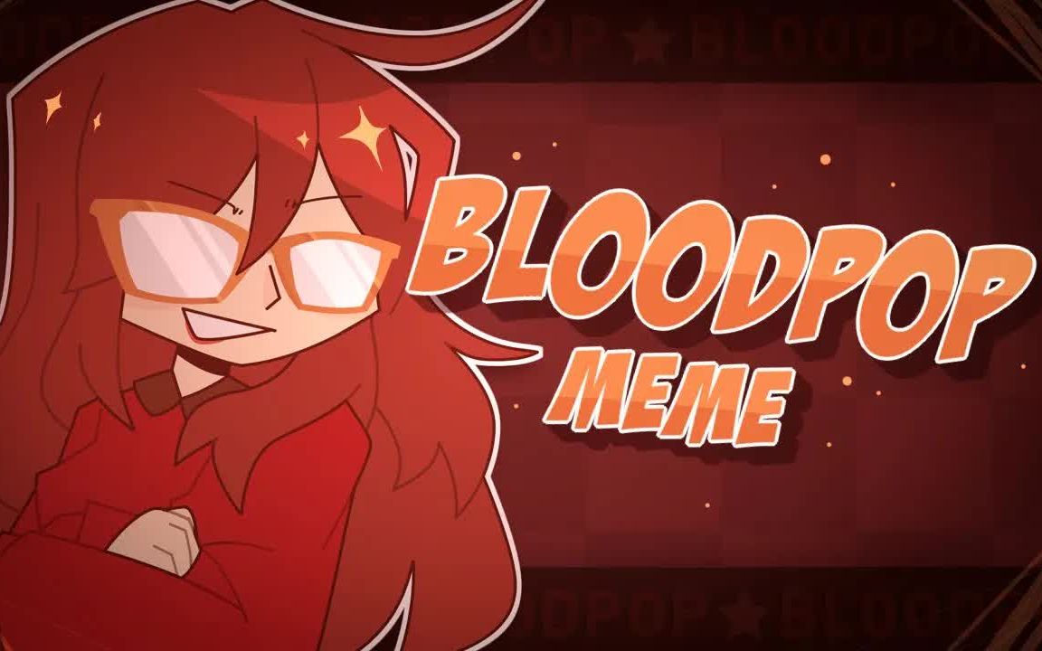 bloodpop meme图片