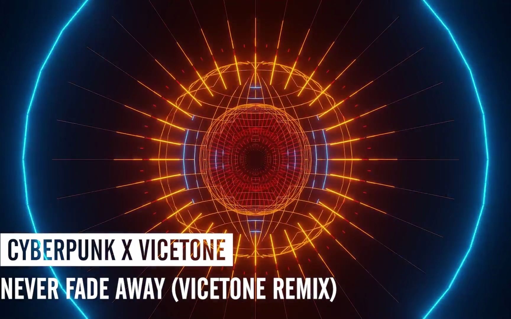 [图]【2021 Year Mix Ver./ Extended Ver.】Never Fade Away (Vicetone Remix)(ALP Edit)