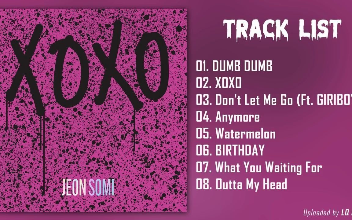 [Full Album] JEON SOMI (全昭弥)  XOXO 新专歌曲收录哔哩哔哩bilibili