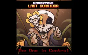 下载视频: [FLOWEY POSSESSION Sans] THE ONE IN CONTROL