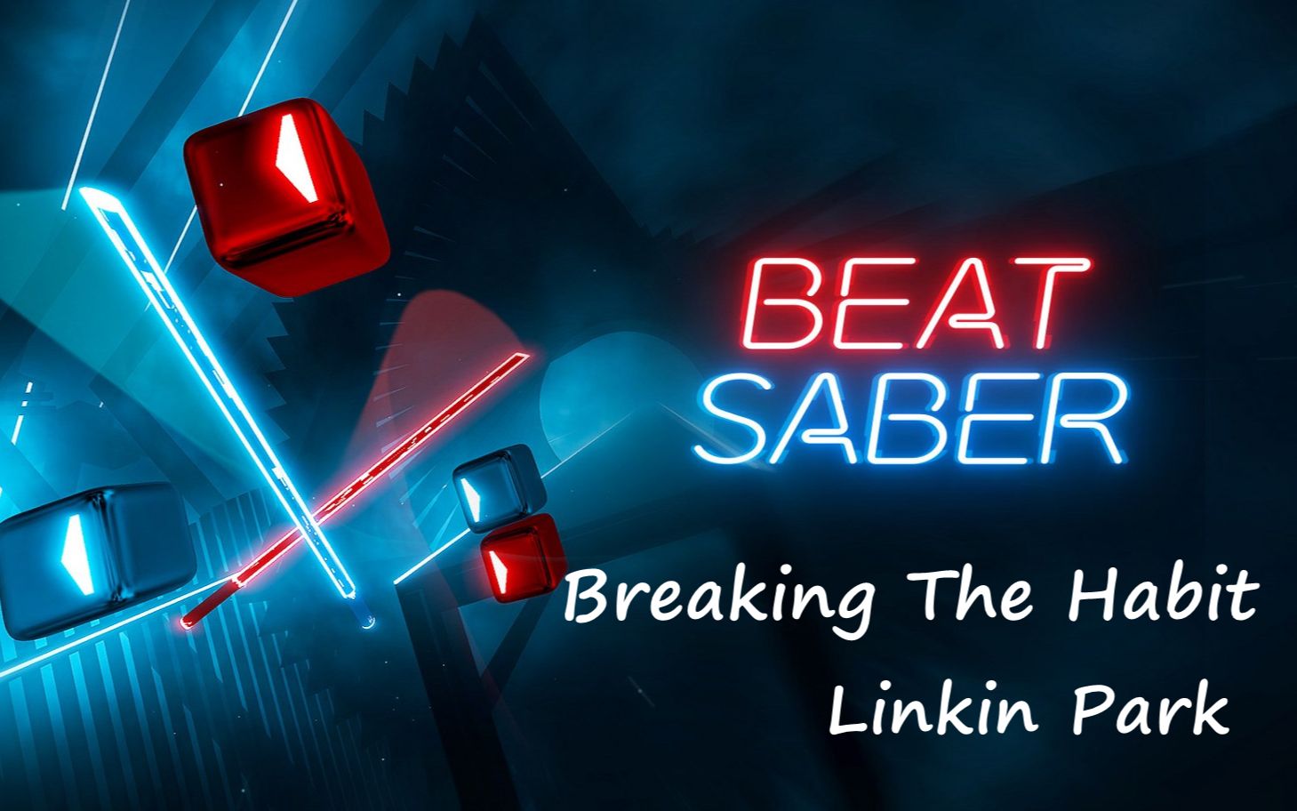 beatersaberbreakingthehabitlinkinparkvroculusquest2版困难难度