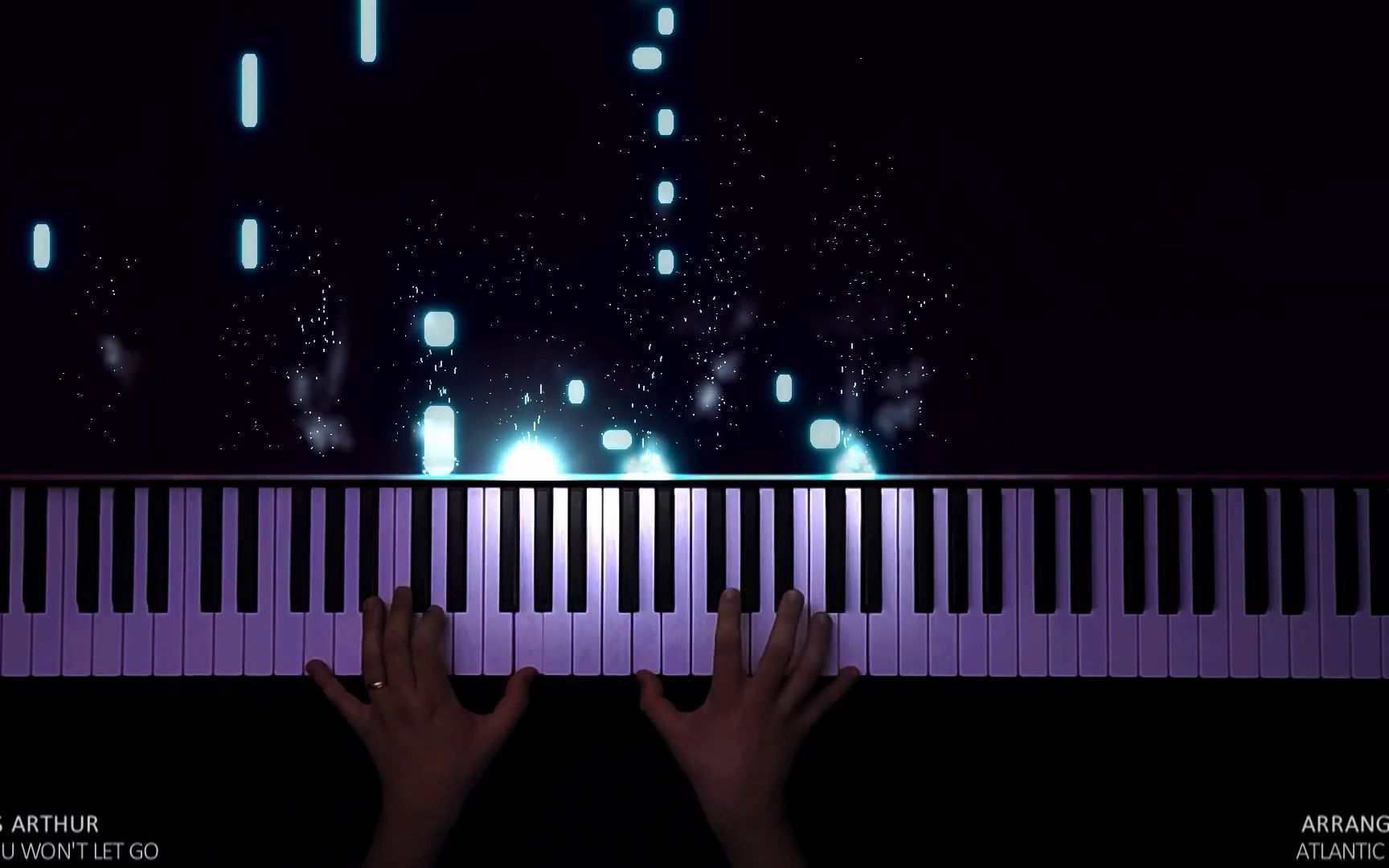 [图]【特效钢琴】James Arthur - Say You Won't Let Go (Piano Cover) - Tutorial2