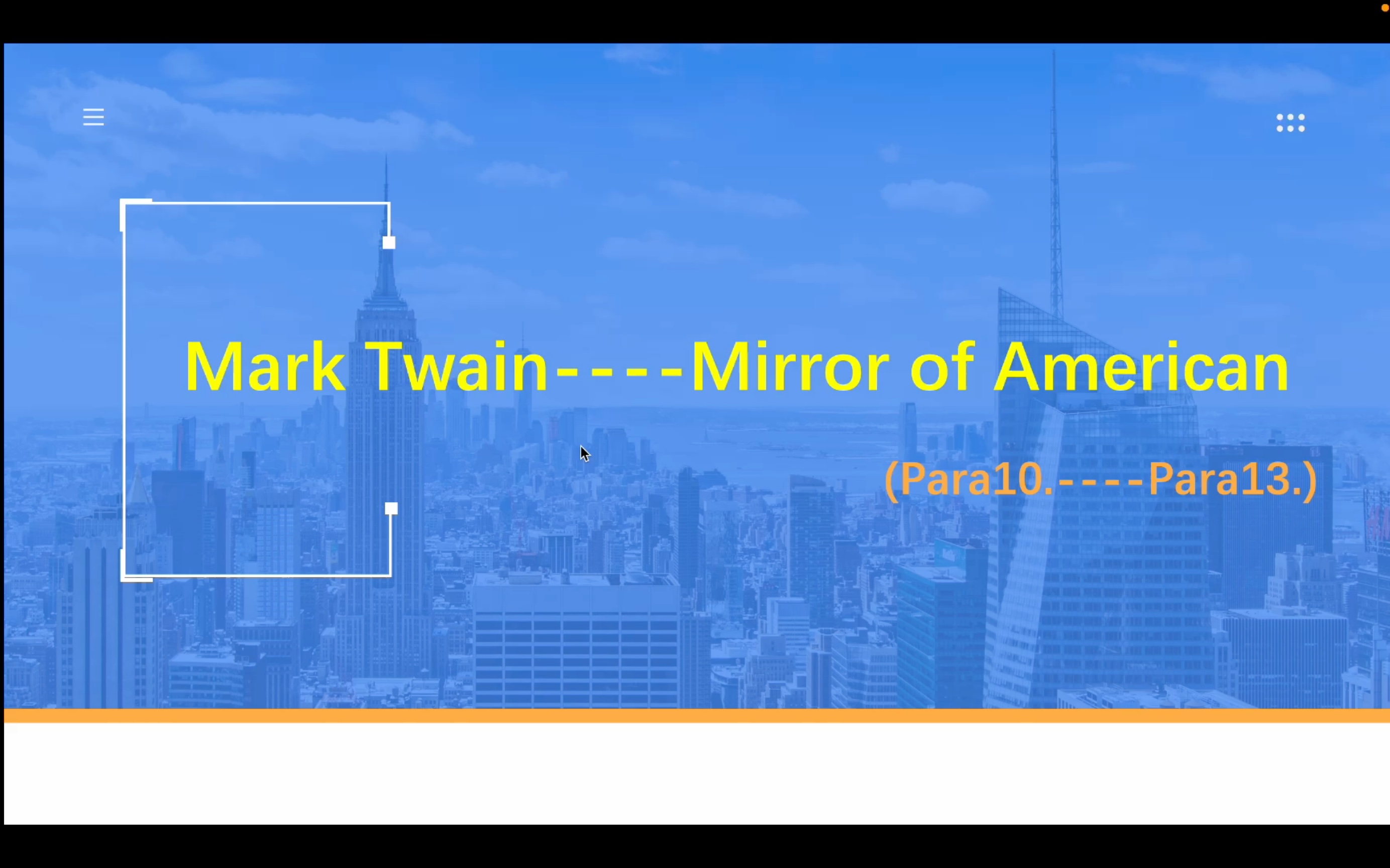 [图]高级英语 Mark Twain—Mirror of American(10-13段)