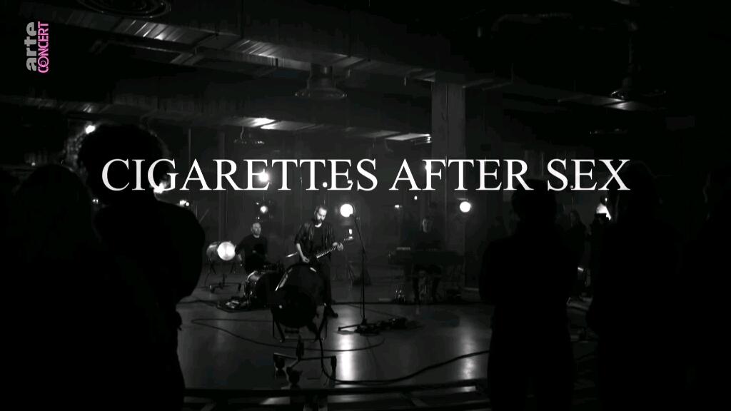 cigarettes after sex SEX& Show Cigarettes After Sex