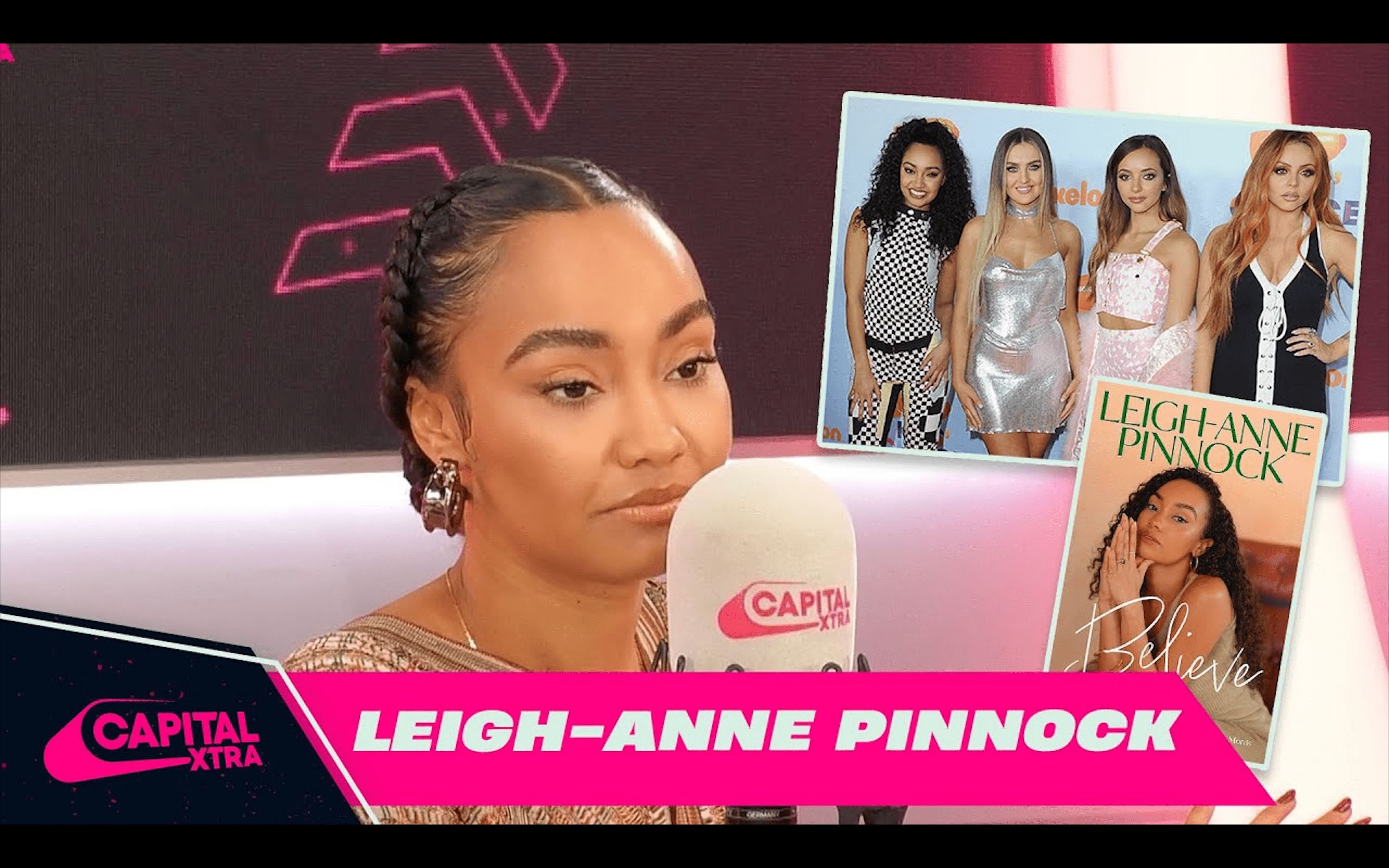 [图]【Leigh-Anne Pinnock】李安妮聊新书《Believe》、在Little Mix的美好时光、成为一名母亲及更多！｜Capital XTRA