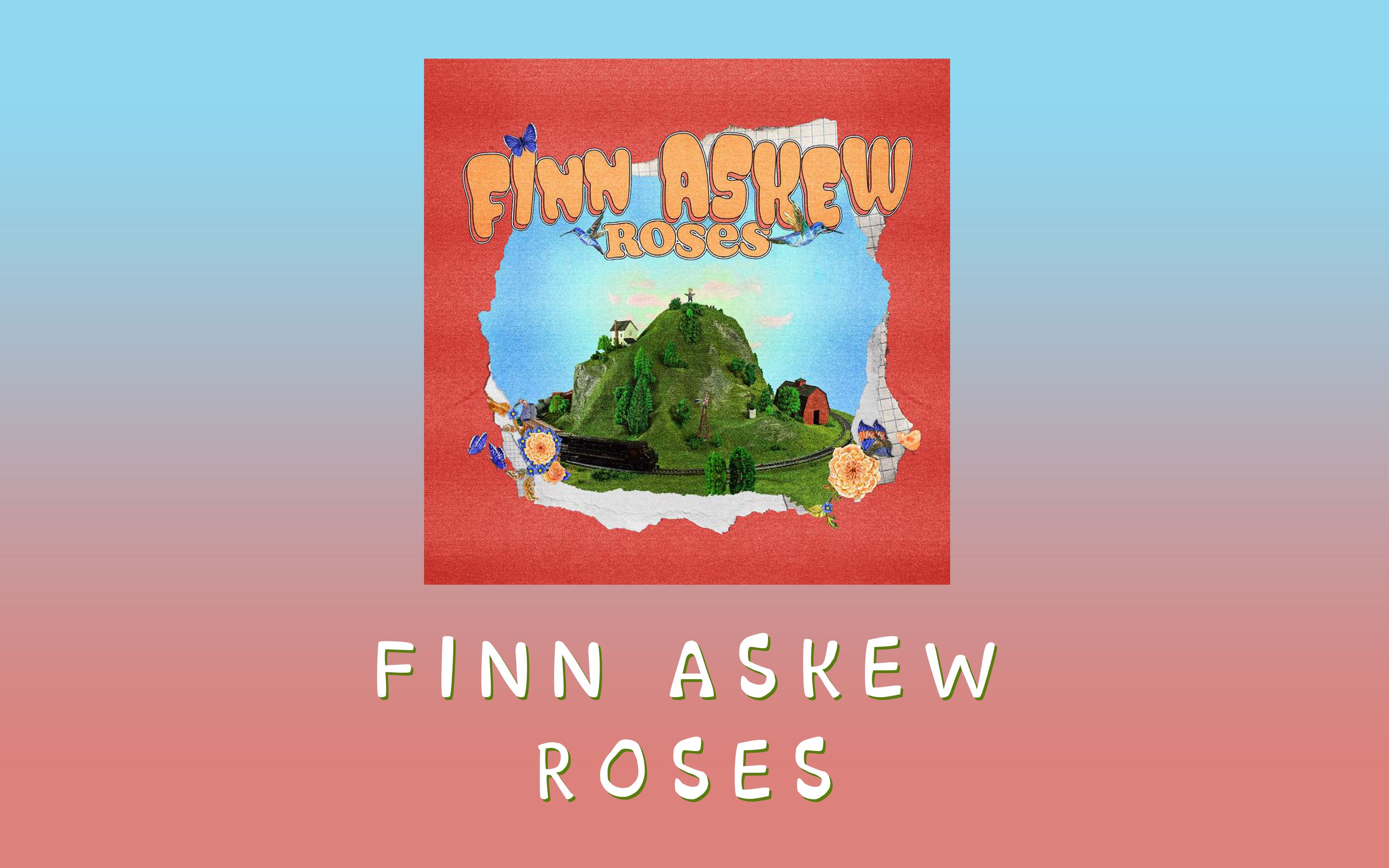 【歌曲分享】Roses(带翻译)Finn Askew哔哩哔哩bilibili