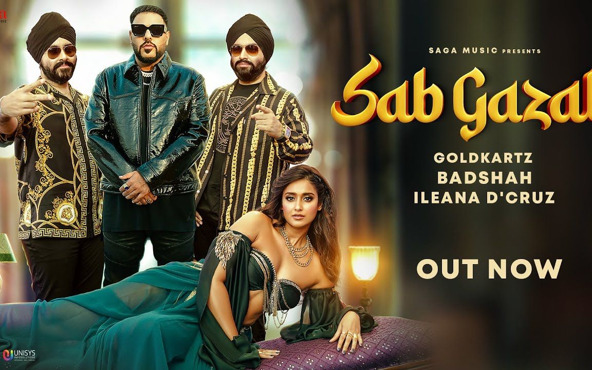 【印度MV】Sab Gazab（歌手：Goldkartz, Badshah 演员：Goldkartz, Badshah, Ileana D'cruz）