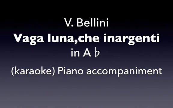 [图]Vaga luna che inargenti-Bellini-钢琴bA