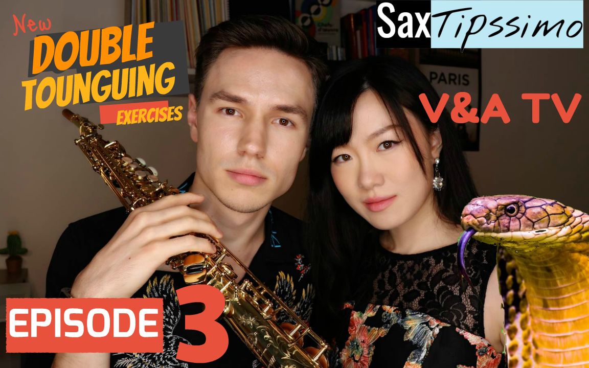 [图]V&A SaxTipssimo - 让你的舌头快到起飞 [第三集: 双吐]