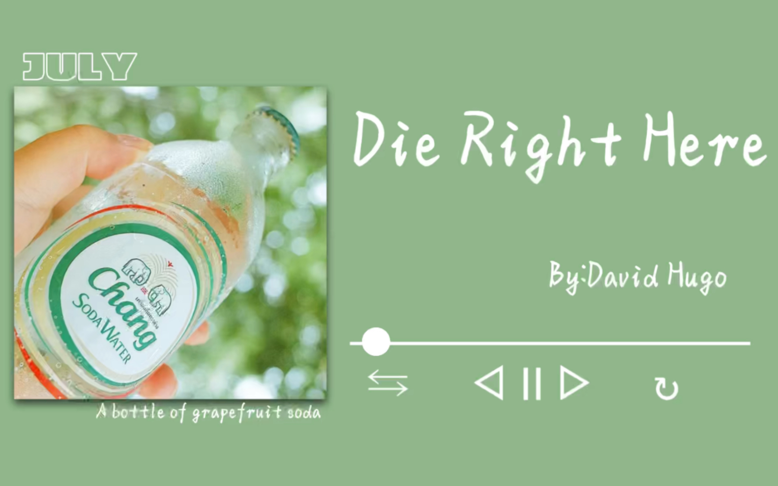 [图]【宝藏日推】欢快的调调《Die Right Here》｜“给夏天一瓶汽水”