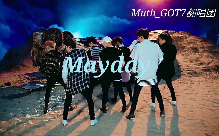 Mayday  MuthGOT7翻唱团哔哩哔哩bilibili