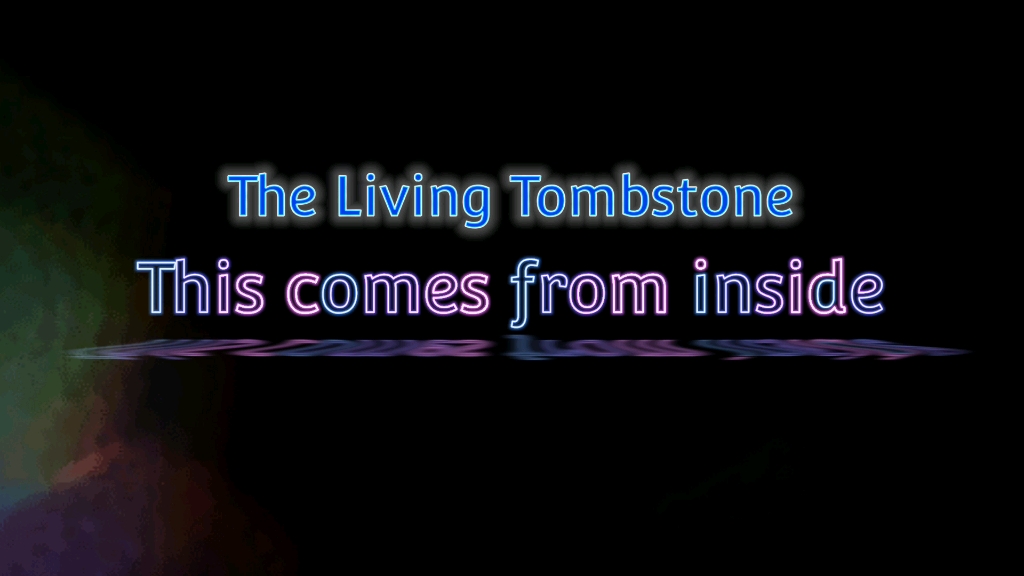 [图]活墓碑最新同人曲 This Comes From Inside by The Living Tombstone