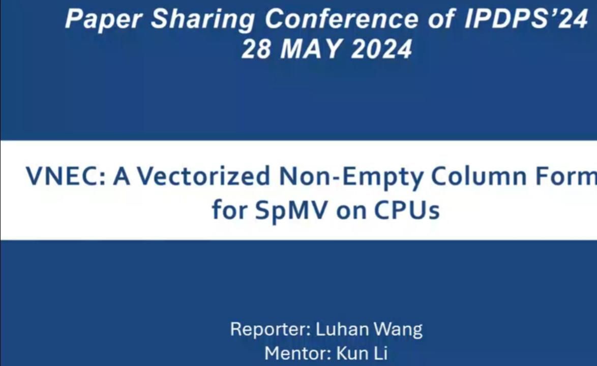 HPHEX组会|[IPDPS'24] VNEC: 一种面向CPU上SpMV的向量化非空列稀疏存储格式哔哩哔哩bilibili