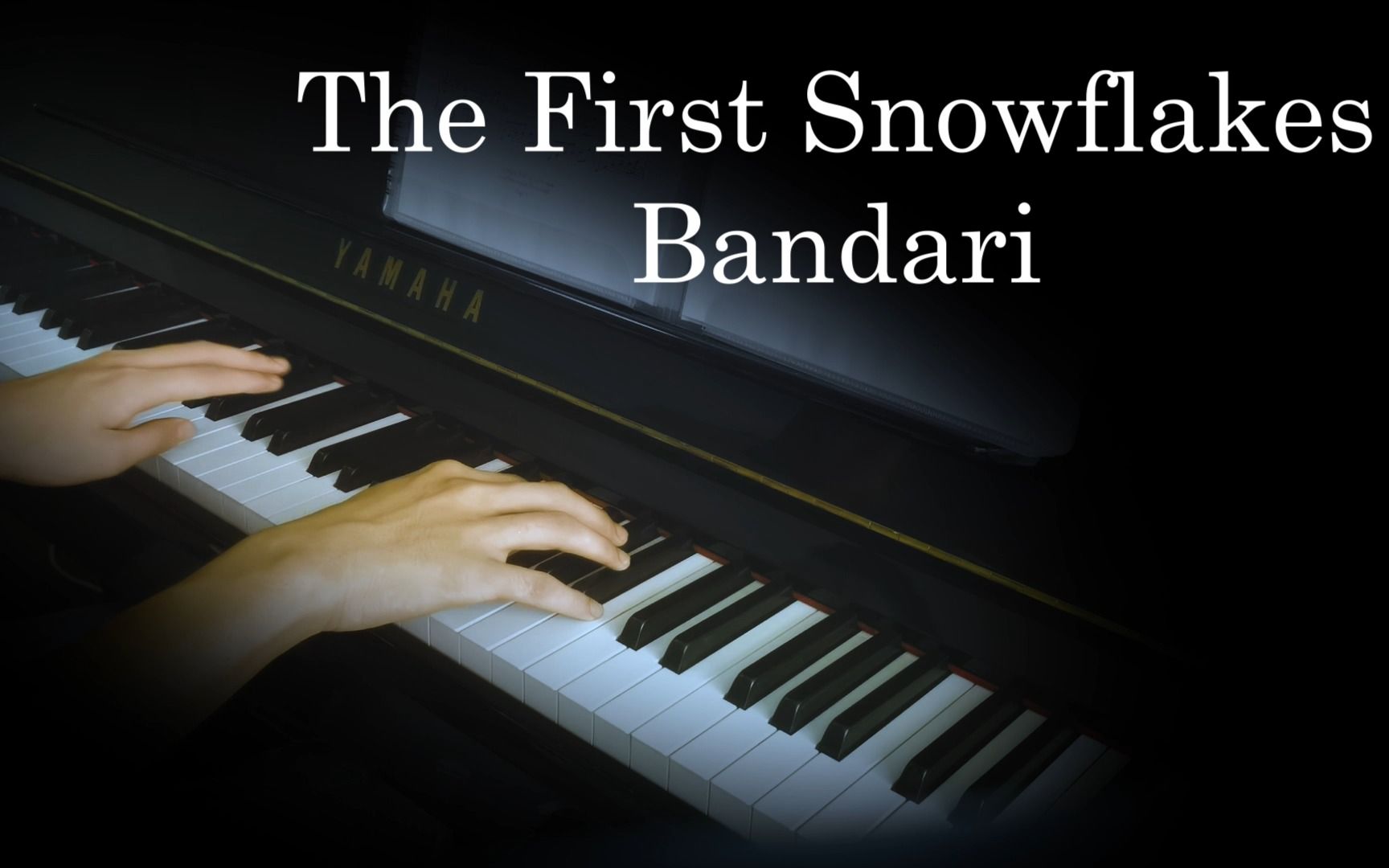 [图]【钢琴】The First Snowflakes（初雪）—  Bandari