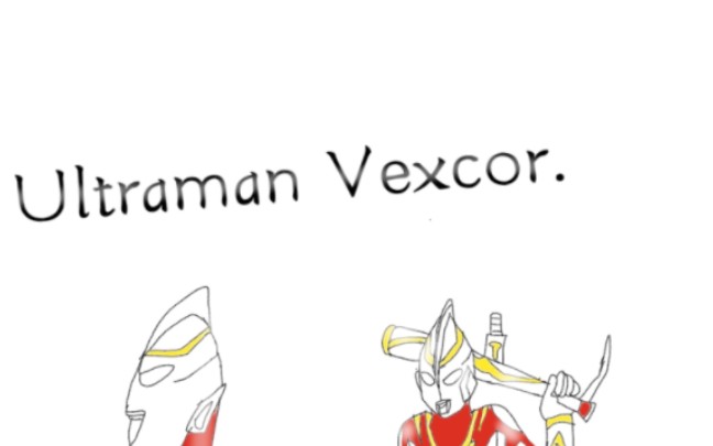 Ultraman Vexcor.!(奥特曼ⷮŠ维克斯.)哔哩哔哩bilibili