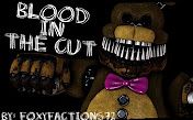 [图][FNAF SFM] Blood In The Cut [FLASHING LIGHTS]