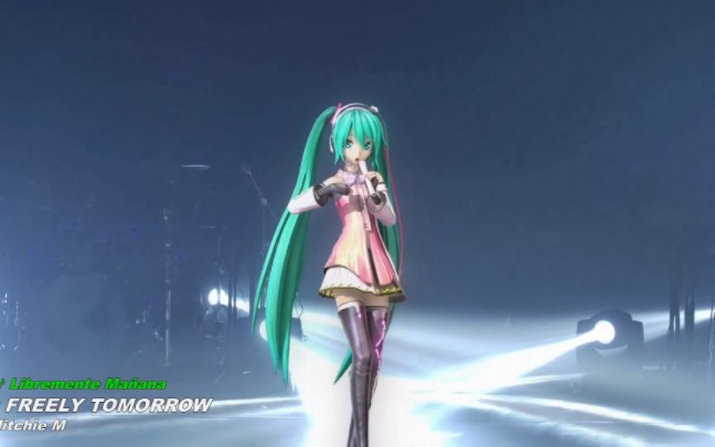 [图][初音未来]FREELY TOMORROW(1080P转载)(英语/日语/西班牙语字幕)