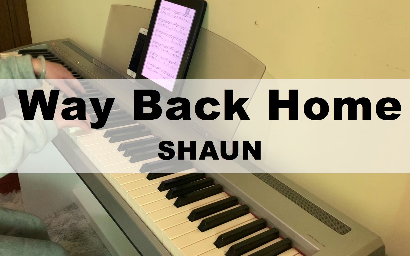 传说中的留学生之歌?Way Back Home  SHAUN 纯钢琴版 | Piano Cover by LokLok哔哩哔哩bilibili