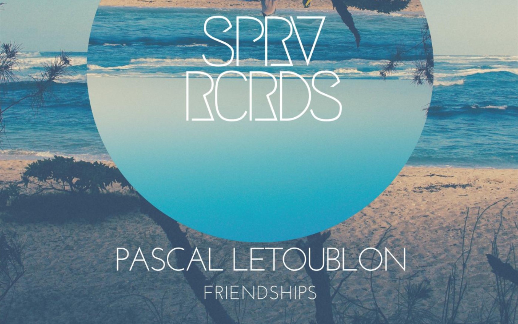 [图]神曲神曲神曲 . Friendships (Original Mix)（Pascal Letoublon） 每日一推纯音乐～