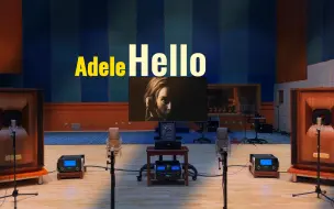 Download Video: Hello - Adele【Hi-Res】百万级装备试听