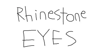 Download Video: [Animation meme]Rhinestone Eyes