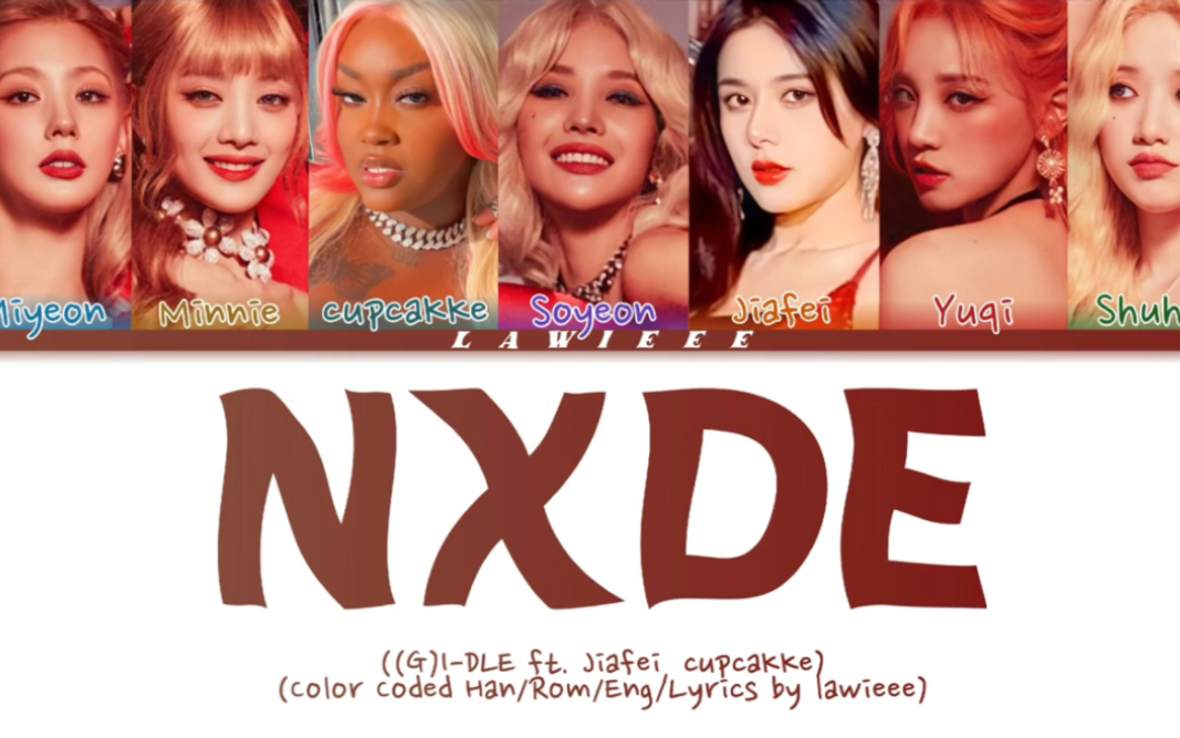 (g)i-dle-nxde(ft.cupcakke,jiafei)