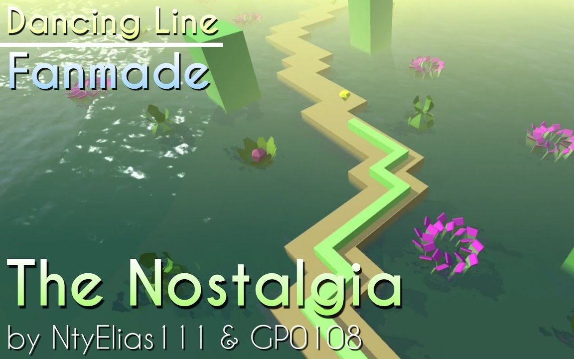 [图][跳舞的線飯制/DL fanmade] Nostalgia 懷舊 (ZeroDream版本) by NtyElias111 & GP0108