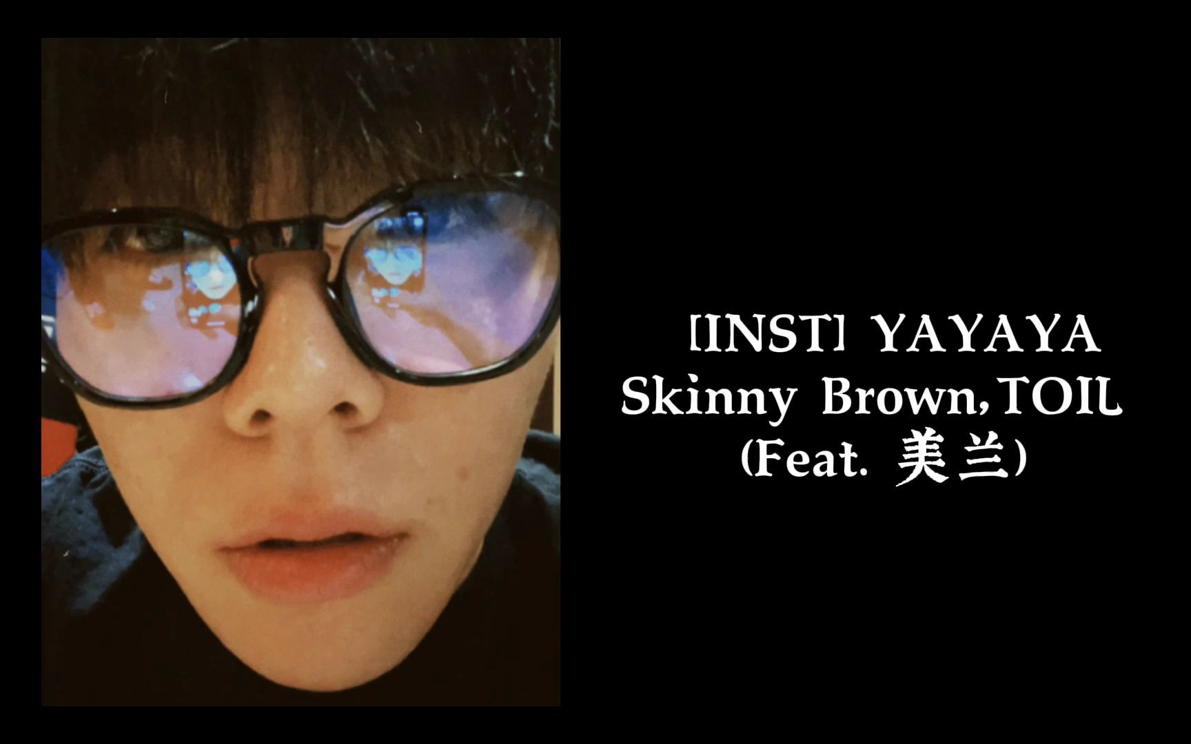 [图]【INST】YAYAYA Prod.Toil